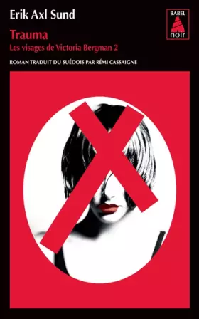 Couverture du produit · Les visages de Victoria Bergman, Tome 2 : Trauma