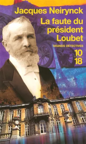 Couverture du produit · La faute du président Loubet