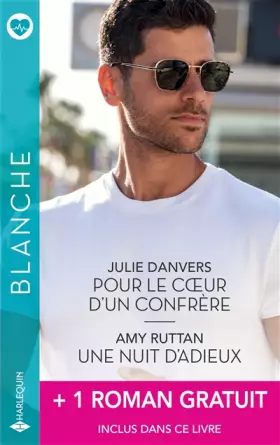Couverture du produit · Pour le coeur d'un confrère - Une nuit d'adieux + 1 roman gratuit