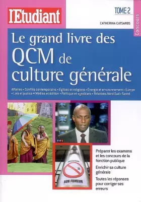 Couverture du produit · Le grand livre des QCM de culture générale : Tome 2