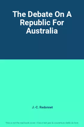 Couverture du produit · The Debate On A Republic For Australia