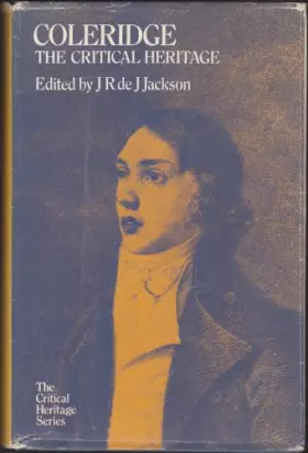 Couverture du produit · Coleridge: The Critical Heritage