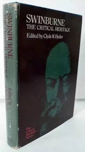 Couverture du produit · Swinburne: The Critical Heritage