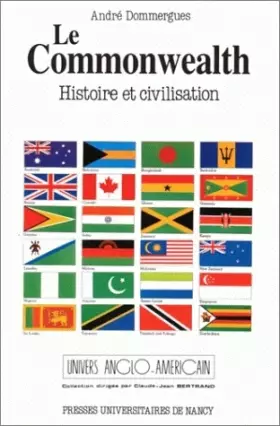 Couverture du produit · Commonwealth (le). histoire et civilisation