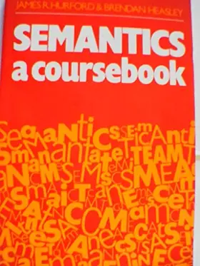 Couverture du produit · Semantics: a coursebook
