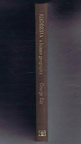 Couverture du produit · Rhodesia: A Human Geography