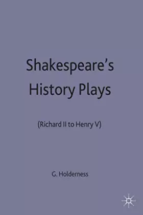 Couverture du produit · Shakespeare's History Plays: (Richard II to Henry V)