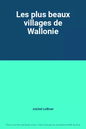 Couverture du produit · Les plus beaux villages de Wallonie