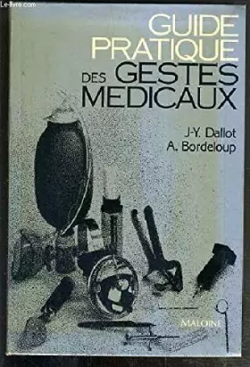Couverture du produit · Guide pratique des gestes médicaux