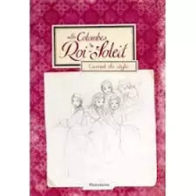 Couverture du produit · Prime Carnet Colombes du Roi Soleil 02/2013