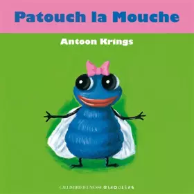 Couverture du produit · Patouch la Mouche