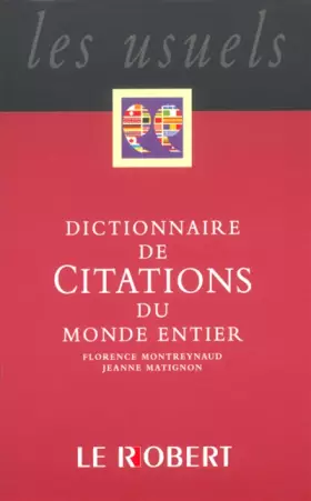 Couverture du produit · Le Dictionnaire des citations du monde entier