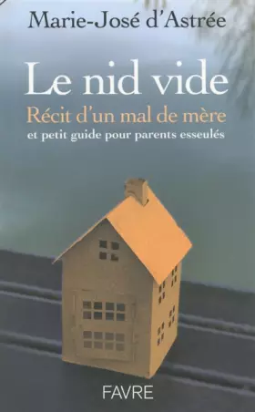 Couverture du produit · Le nid vide