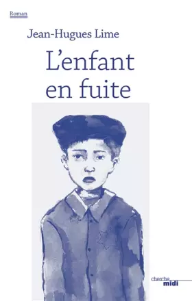 Couverture du produit · L'enfant en fuite