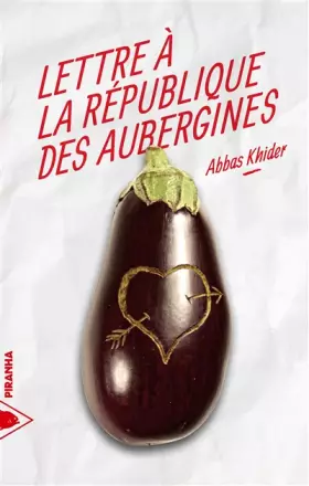 Couverture du produit · Lettre à la république des aubergines