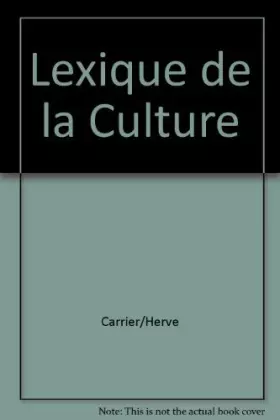 Couverture du produit · Lexique de la culture pour l'analyse culturelle & l'inculturation