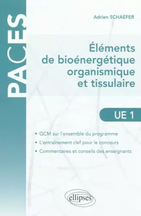 Couverture du produit · Eléments de Bioénergétique Organismique & Tissulaire UE1