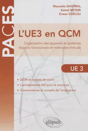 Couverture du produit · L'UE3 en QCM Organisation des Appareils & Systèmes Aspects Fonctionnels & Méthodes d'Etude