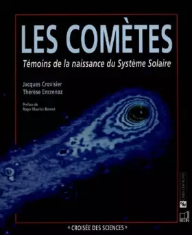 Couverture du produit · LES COMETES. Témoins de la naissance du système solaire
