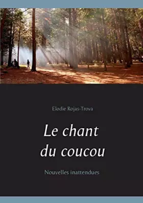 Couverture du produit · Le chant du coucou: Nouvelles inattendues