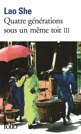 Couverture du produit · Quatre générations sous un même toit, tome 3