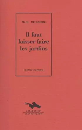 Couverture du produit · Il faut laisser faire les jardins