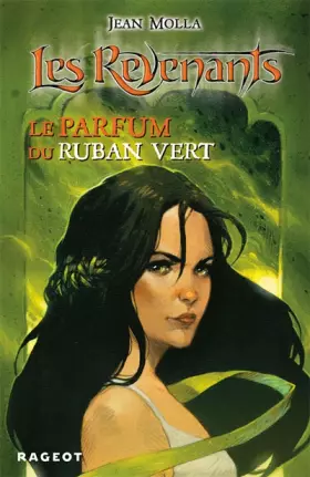 Couverture du produit · Les Revenants : Le parfum du ruban vert