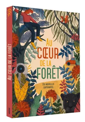 Couverture du produit · AU COEUR DE LA FORÊT: 10 NOUVELLES CAPTIVANTES