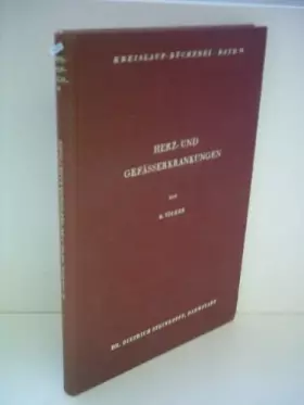 Couverture du produit · R. Völker: Kreislauf-Bücherei Band 16 - Herz- und Gefässerkrankungen