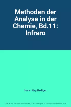 Couverture du produit · Methoden der Analyse in der Chemie, Bd.11: Infraro