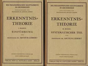 Couverture du produit · Erkenntnistheorie. I. + II. Band. Einführung und systematischer Teil.