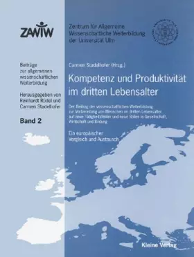 Couverture du produit · Kompetenz und Produktivität im dritten Lebensalter: Der Beitrag der wissenschaftlichen Weiterbildung zur Vorbereitung von Mensc