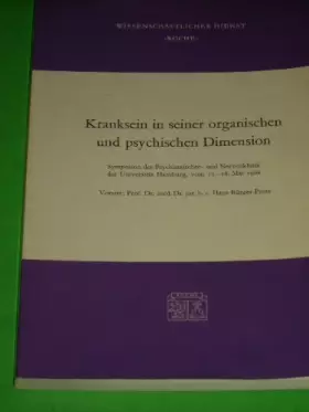 Couverture du produit · Kranksein in seiner organischen und psychischen Dimension.