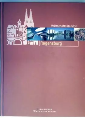 Couverture du produit · Wirtschaftsstandort Regensburg - Kirk, Christian
