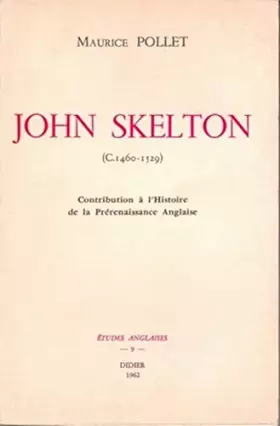 Couverture du produit · John skelton, contribution a l'histoire