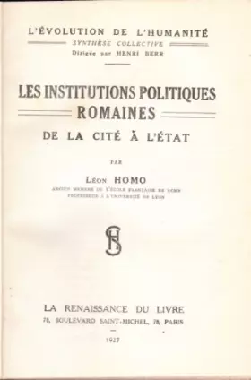 Couverture du produit · Les Institutions Politiques Romaines de la Cité à l'État. (L'Évolution de l'Humanité: Synthèse Collective XVIII Première Sectio