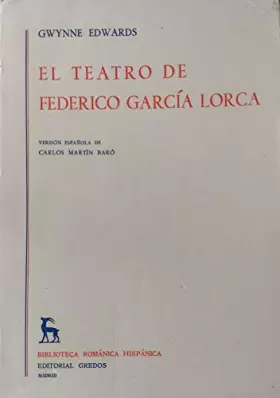 Couverture du produit · EL TEATRO DE FEDERICO GARCIA LORCA (Biblioteca Romanica Hispanica)