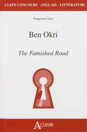 Couverture du produit · Ben Okri : The Famished Road