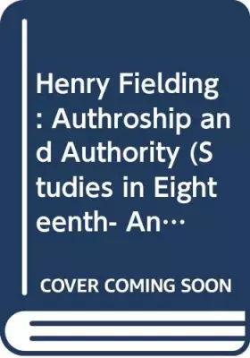 Couverture du produit · Henry Fielding: Authroship and Authority