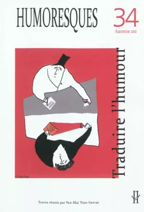 Couverture du produit · Humoresques, N° 34, automne 2011 : Traduire l'humour