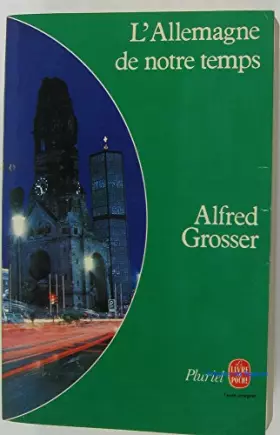 Couverture du produit · L'Allemagne de notre temps: 1945-1978 (Le Livre de poche)