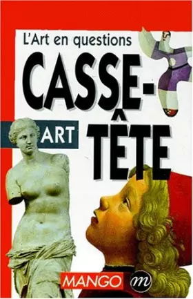 Couverture du produit · CASSE-TETE : L'ART EN QUESTION
