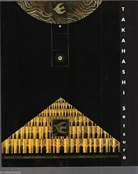 Couverture du produit · Noir de laque : signe de lumiere - Takahashi Setsuro - 16 sept - 29 nov 1997