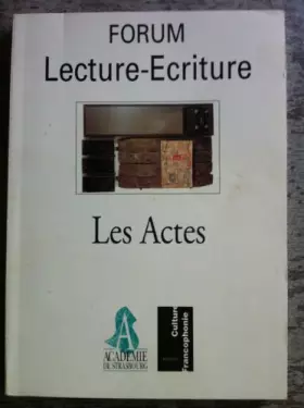 Couverture du produit · Forum Lecture-Ecriture : Les actes