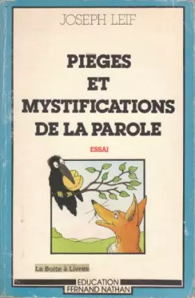 Couverture du produit · Pièges et mystifications de la parole (Éducation)