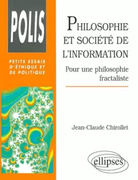 Couverture du produit · Philosophie et société de l'information