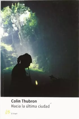 Couverture du produit · Hacia la última ciudad
