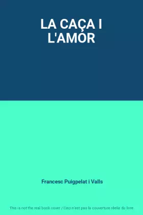 Couverture du produit · LA CAÇA I L'AMOR