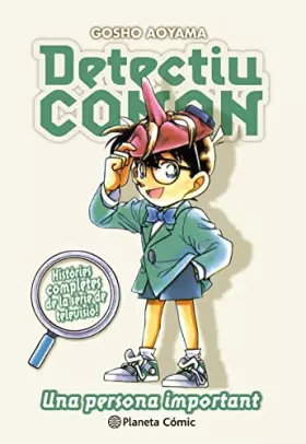 Couverture du produit · Detectiu Conan nº 11 Una persona important