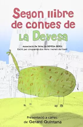 Couverture du produit · Segon llibre de contes de La Devesa: Presentació a càrrec de Gerard Quintana
